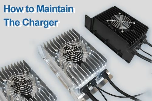 How To Maintain The Charger